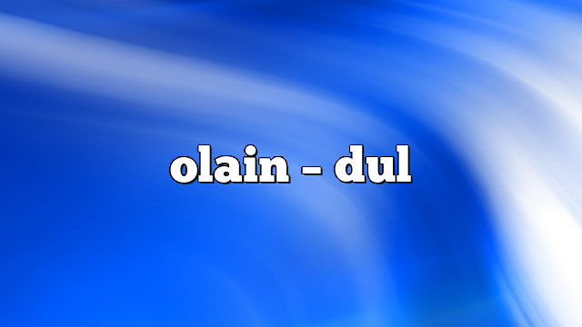 olain – DUL