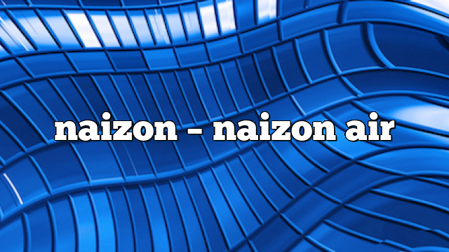 naizon – Naizon Air