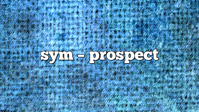 sym – Prospect